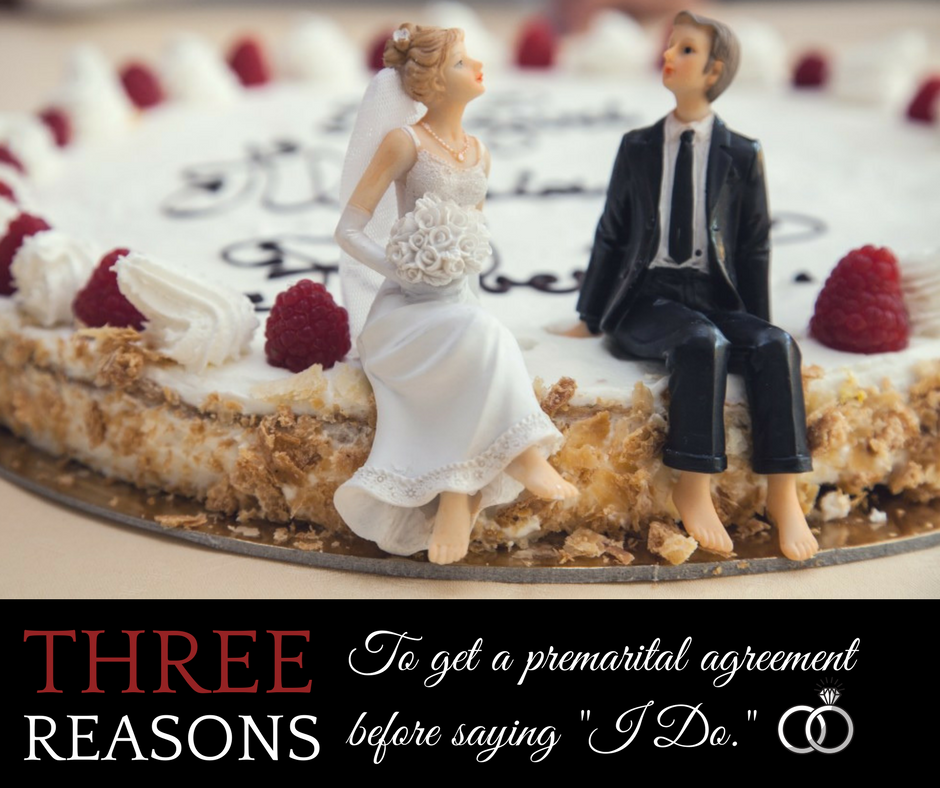 3 reasons to get a premarital agreement