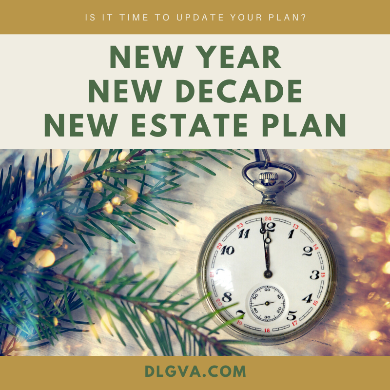 new year new decade new estate plan by Davis Law Group PC