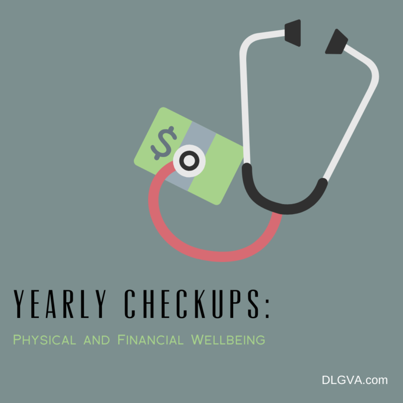 yearly checkups: physical and financial wellbeing