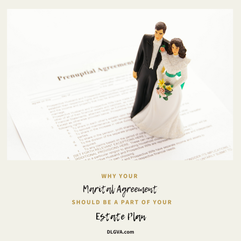 why your marital agreement should be a part of your estate plan by davis law group pc
