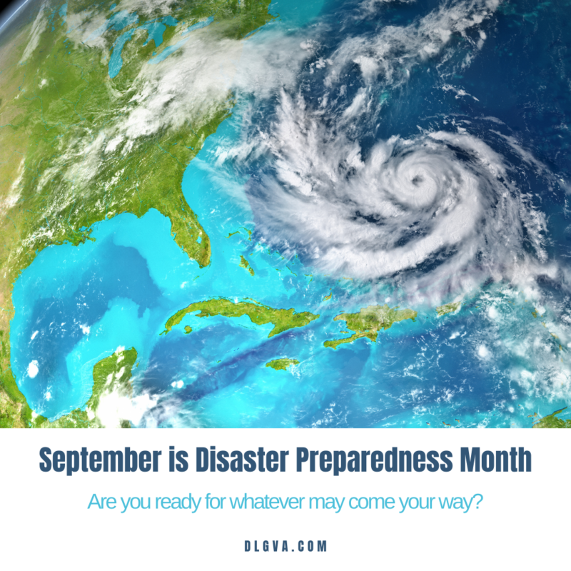 september is disaster preparedness month from davis law group pc
