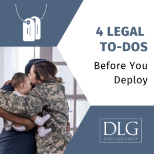 4 legal to dos before you deploy by davis law group pc