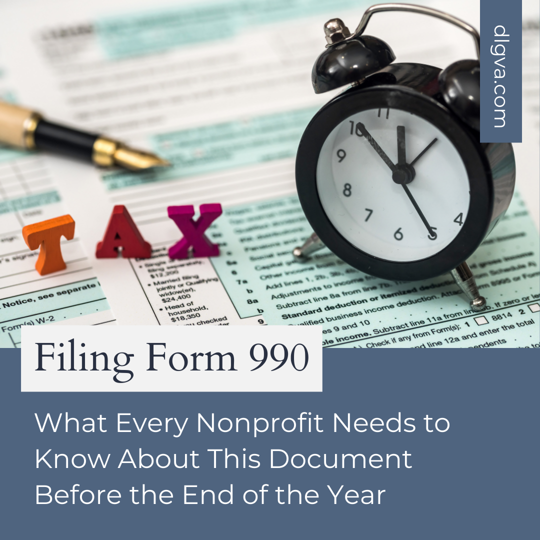 what every nonprofit needs to know about filing a form 990 before the end of the year