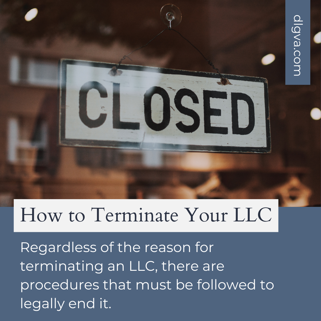 how to terminate your llc by davis law group pc in chesapeake, virginia