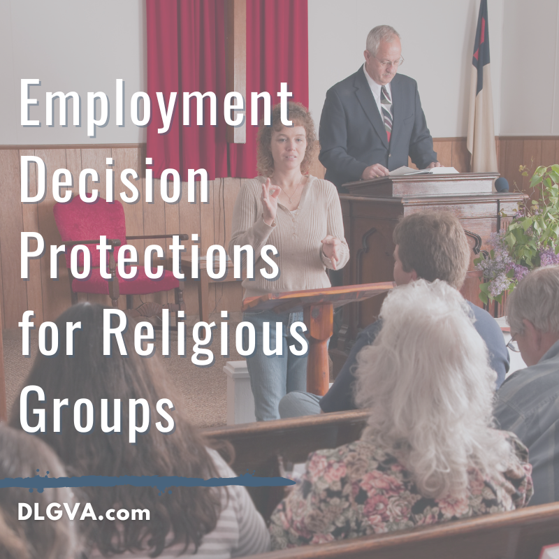 employment decision protections for religious groups by davis law group pc in chesapeake, virginia